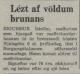 Lést af völdum brunans